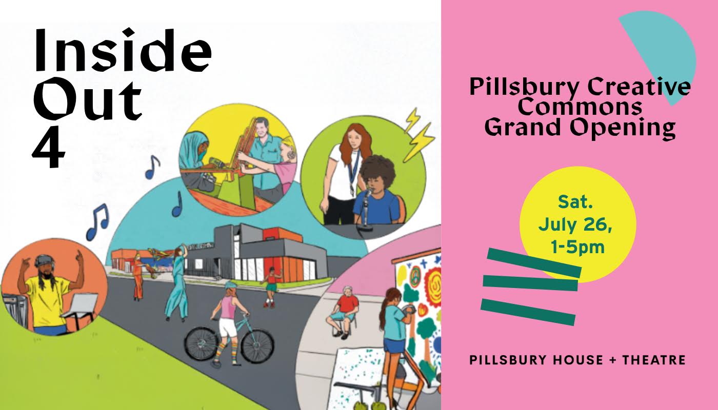Inside Out Block Party - Pillsbury House and Theatre